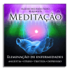 CD de Meditação - Eliminação de Enfermidades