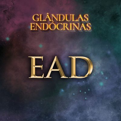 EAD Glândulas Endócrinas