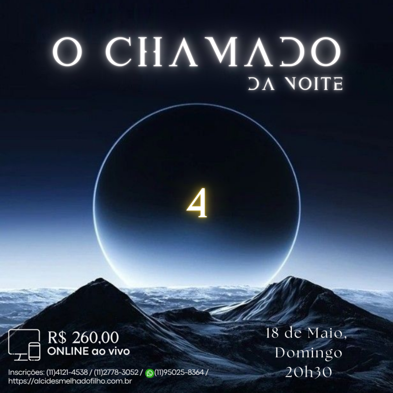 Curso Online e ao Vivo: O Chamado da Noite 4 (Maio)