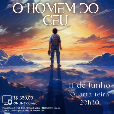 Curso Online e ao Vivo:  O Homem do Céu (Junho)