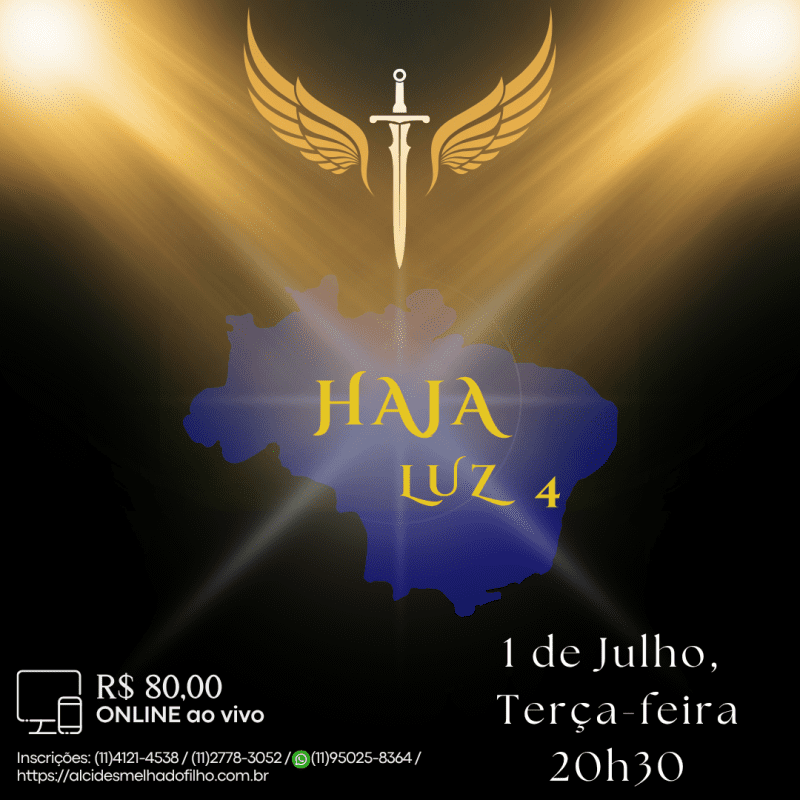 Curso Online e ao Vivo: Haja Luz 4 (Julho)