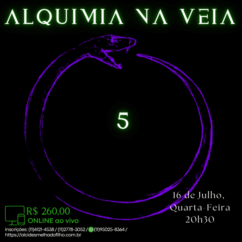 Curso Online e ao Vivo: Alquimia na Veia 5 (Julho)