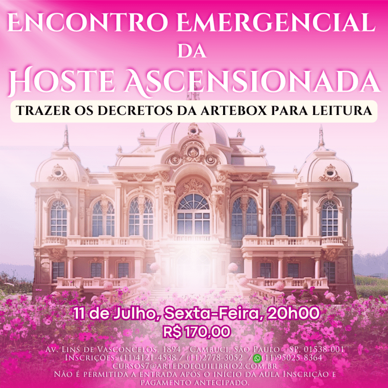 Encontro Emergencial da Hoste Ascensionada (Julho)