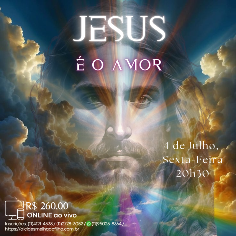 Curso Online e ao Vivo: Jesus é o Amor (Julho)