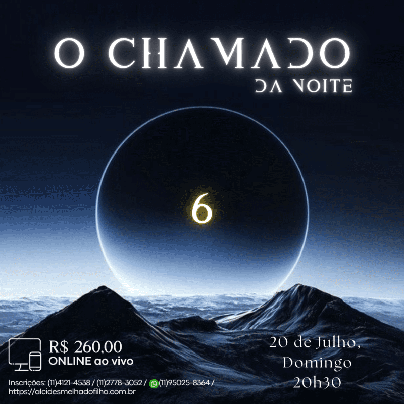 Curso Online e ao Vivo: O Chamado da Noite 5 (Julho)