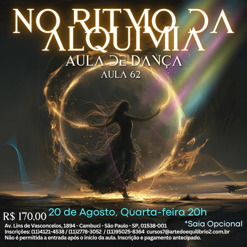 Aula de Dança no Ritmo da Alquimia - Aula 62 - (Agosto)