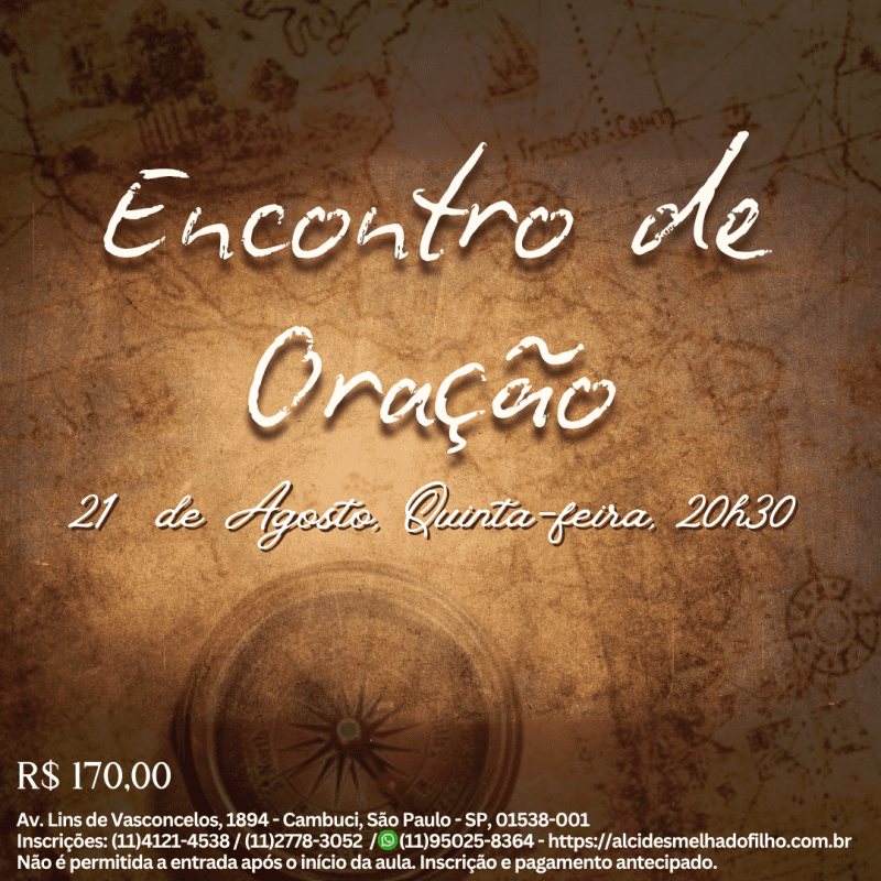 Encontro de Oração - (Agosto)
