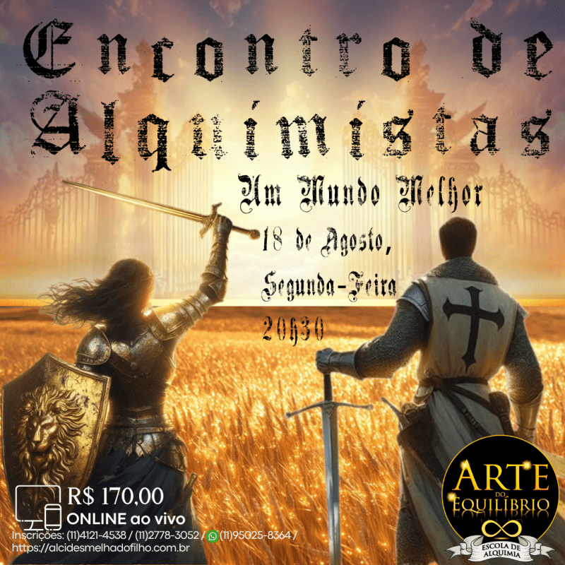 Curso Online e ao Vivo: Encontro de Alquimistas: Um Mundo Melhor (Agosto)