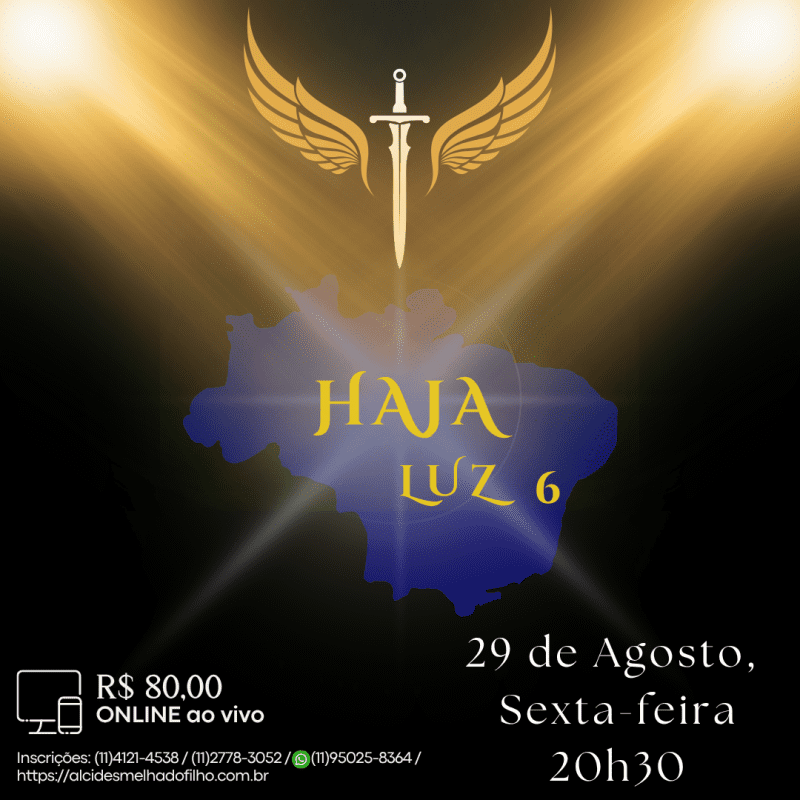 Curso Online e ao Vivo: Haja Luz 6 (Agosto)