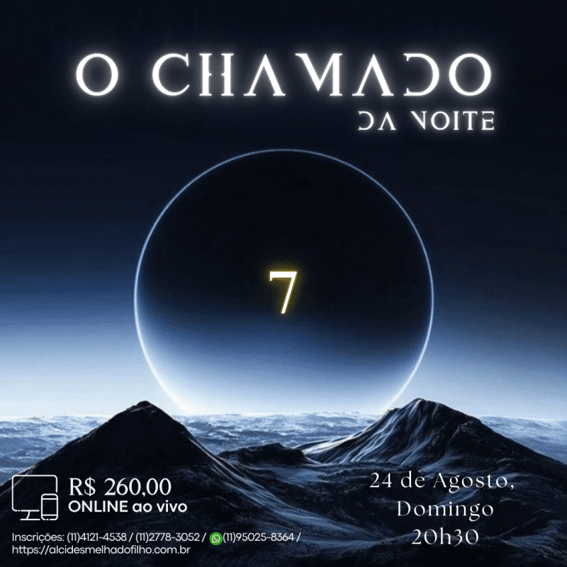 Curso Online e ao Vivo: O Chamado da Noite 7 (Agosto)